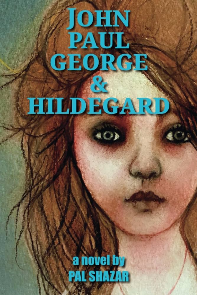 John Paul George & Hildegard book cover